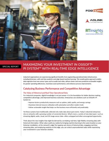 Maximizing Your Investment in OSIsoft® PI System™ with Real-Time Edge Intelligence