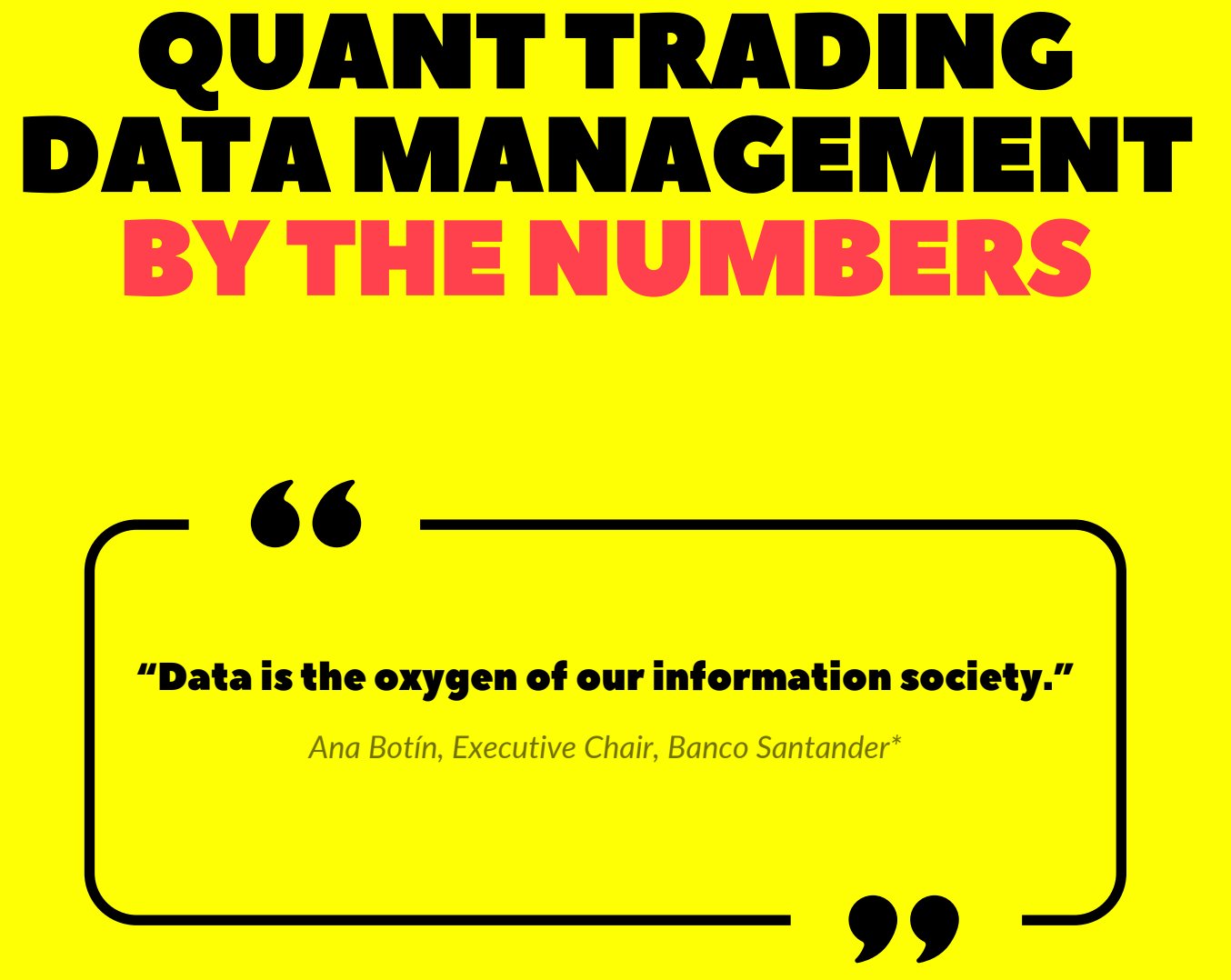 Quant Trading Data Management By The Numbers - RTInsights