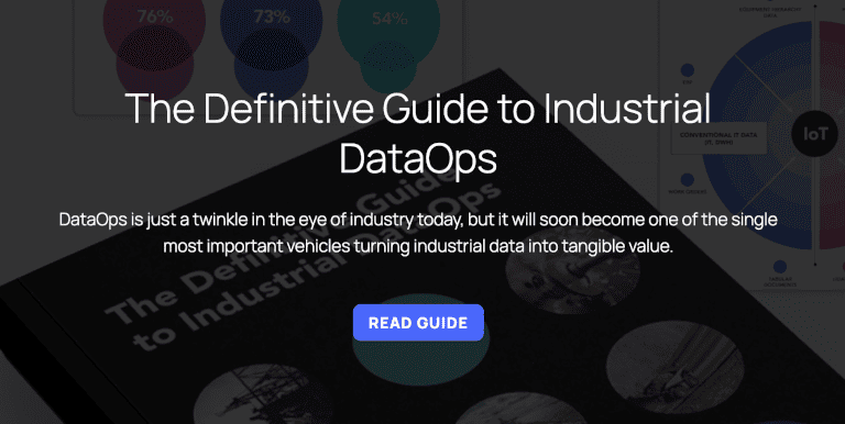 The Definitive Guide to Industrial DataOps